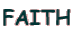 FAITH 