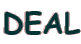 DEAL