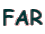 FAR