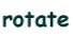 rotate