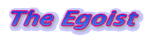 The Egoist