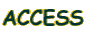ACCESS 