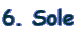 6. Sole