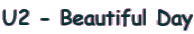 U2 - Beautiful Day