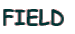 FIELD 