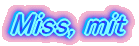 Miss, mit