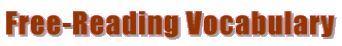 Free-Reading Vocabulary
