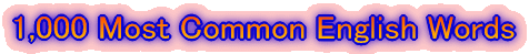1,000 Most Common English Words