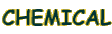 CHEMICAL