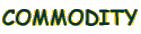 COMMODITY