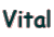 Vital