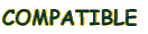 COMPATIBLE 