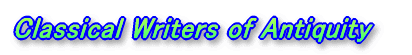 Classical Writers of Antiquity