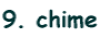 9. chime