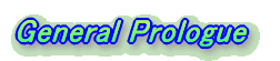 General Prologue