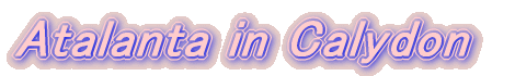 Atalanta in Calydon