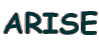 ARISE