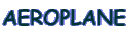 AEROPLANE