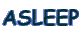 ASLEEP