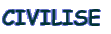 CIVILISE 