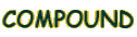 COMPOUND