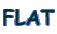 FLAT