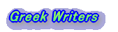 Greek Writers