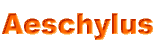 Aeschylus