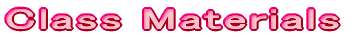 Class Materials