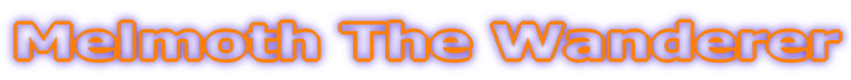 Melmoth The Wanderer