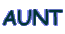 AUNT