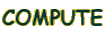 COMPUTE