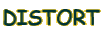 DISTORT