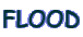 FLOOD
