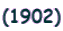 (1902)