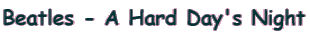 Beatles - A Hard Day's Night