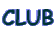 CLUB
