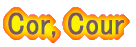 Cor, Cour