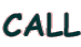 CALL