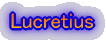 Lucretius