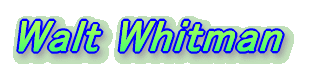 Walt Whitman