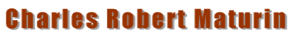 Charles Robert Maturin