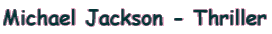 Michael Jackson - Thriller