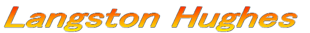 Langston Hughes