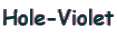 Hole-Violet