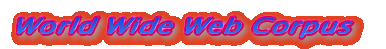 World Wide Web Corpus