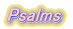 Psalms