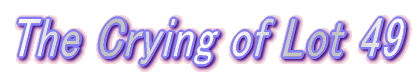 The Crying of Lot 49