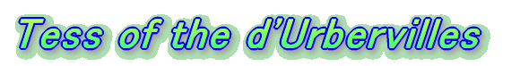 Tess of the d'Urbervilles