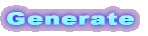 Generate